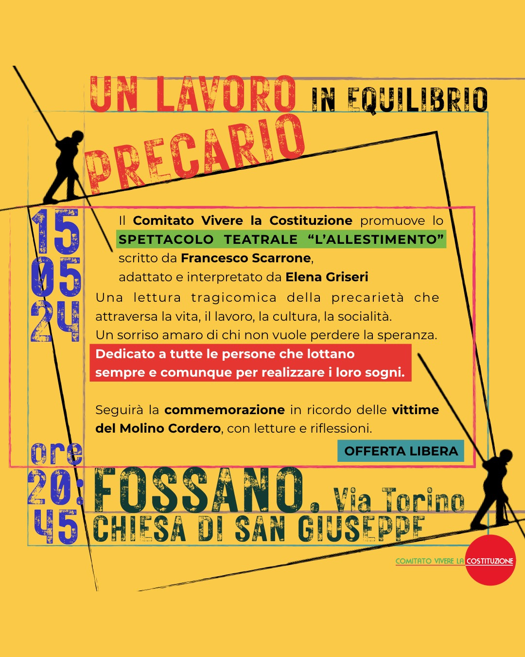 Spettacolo teatrale L'Allestimento il 15 maggio 2024 a Fossano